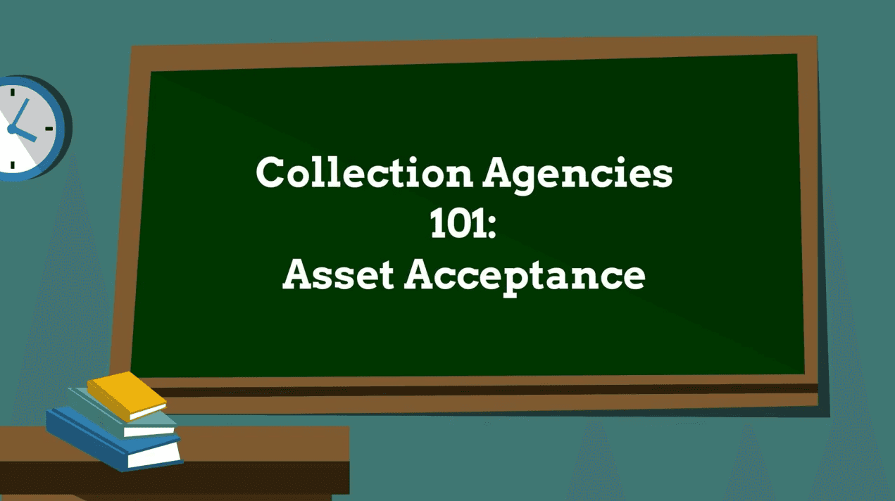 Video Debt Collection Agencies 101 Asset Acceptance Graham &
